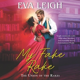 MY FAKE RAKE by Eva Leigh, read by Zara Hampton-Brown