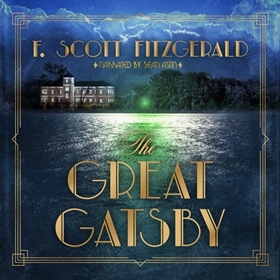 THE GREAT GATSBY by F. Scott Fitzgerald, read by Sean Astin