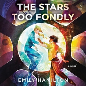 THE STARS TOO FONDLY by Emily Hamilton, read by Vico Ortiz