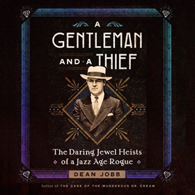 A GENTLEMAN AND A THIEF