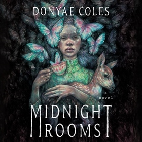 MIDNIGHT ROOMS by Donyae Coles, read by Georgina Campbell